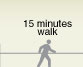15 minutes walk